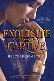 Exquisite Captive (The Dark Caravan Cycle)