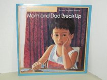 Mom and Dad Break Up (Kids Have Feelings, Too, Series, Fe 3857)