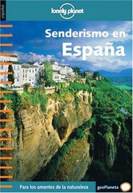 Lonely Planet Senderisma Espana (Spanish Guides)