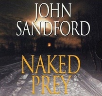 Naked Prey (Lucas Davenport, Bk 14) (Audio CD)