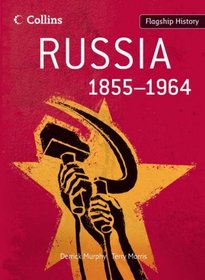 Russia 1855-1964 (Flagship History)