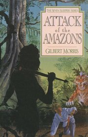 Attack of the Amazons (Seven Sleepers)