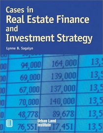 Cases in Real Estate Finance