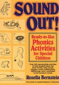 Sound Out!: Ready-To-Use Phonics Activities for Special Children