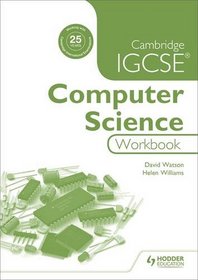 Computer Science Workbook (Cambridge Igcse)