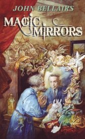Magic Mirrors (NESFA's Choice)
