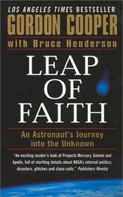 Leap of Faith : An Astronaut's Journey into the Unknown