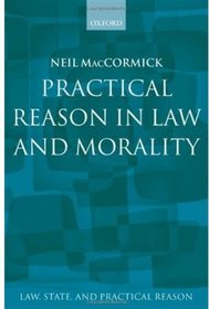 Practical Reason in Law and Morality (Law, State, and Practical Reason)