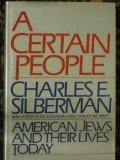 A Certain People: American Jews and Their Lives Today