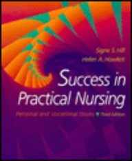 Success in Practical Nursing: Personal and Vocational Issues (3rd ed.)