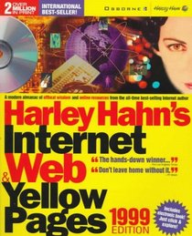 Harley Hahn's Internet  Web Yellow Pages, 1999 Edition
