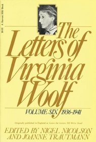 The Letters of Virginia Woolf : Vol. 6