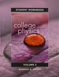 Student's Workbook for College Physics: A Strategic Approach Volume 2 (Chs. 17-30)