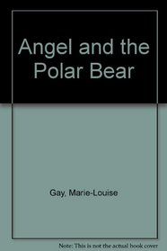 Angel and the Polar Bear