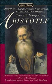The Philosophy of Aristotle (Signet Classics (Paperback))