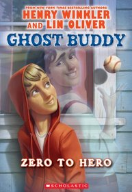 Ghost Buddy #1: Zero to Hero