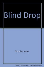 Blind Drop