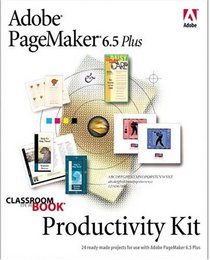 Adobe(R) PageMaker(R) 6.5 Plus Productivity Kit