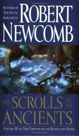 The Scrolls of the Ancients : Volume III of The Chronicles of Blood and Stone (Chronicles of Blood and Stone)