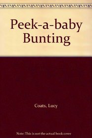 Peek-a-baby Bunting