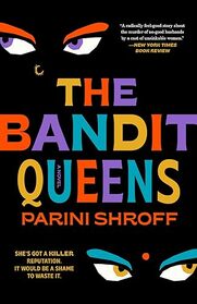 The Bandit Queens: A Novel