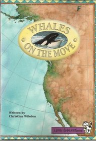 Whales on the Move (Celebration Press Ready Readers)