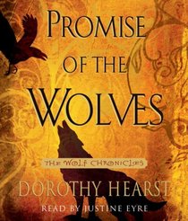 Promise of the Wolves: Wolf Chronicles Book One