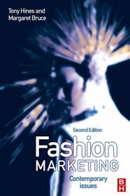 Fashion Marketing, Second Edition: Contemporary issues