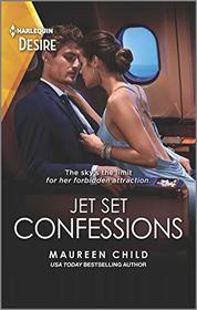 Jet Set Confessions (Harlequin Desire, No 2721)