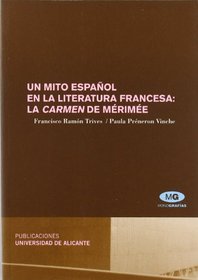 Un mito español en la literatura francesa: la Carmen de Mérimée