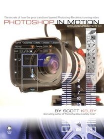 Photoshop in Motion with Adobe After Effects 6.5