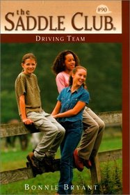 Driving Team (Saddle Club (Hardcover))