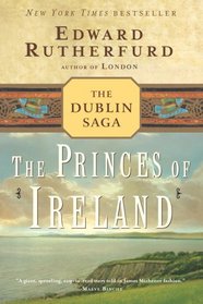The Princes of Ireland : The Dublin Saga