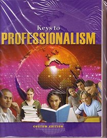 Keys to Professionlism