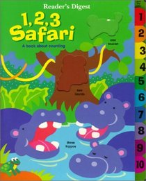 1,2,3, Safari! A Book About Counting (Sliding Tabs)
