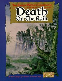 Death on the Reik (Warhammer Fantasy Roleplay) (v. 2)