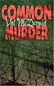 Common Murder (Lindsay Gordon, Bk 2)