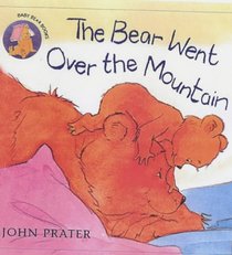 The Bear Went Over the Mountain (Baby Bear Books)