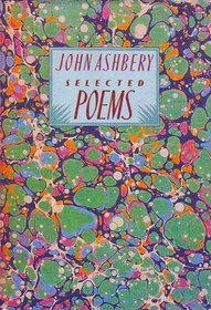 Ashbery, The Selected Poems of John
