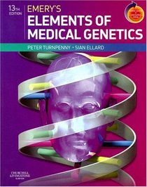 Emery's Elements of Medical Genetics: With Student CONSULT Online Access