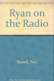 Ryan on the Radio