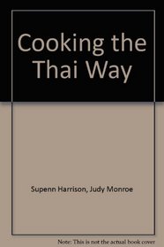 Cooking the Thai Way (Easy Menu Ethnic Cookbooks)