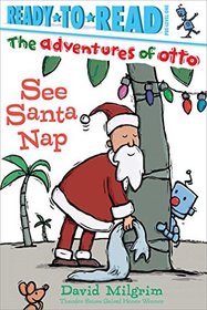 See Santa Nap (Adventures of Otto)