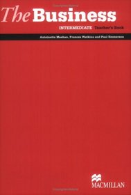 Intermediate. The Business. Teacher's Book