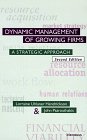 Dynamic Management of Growing Firms : A Strategic Approach