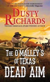 Dead Aim (O'Malleys of Texas, Bk 2)