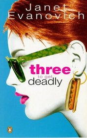 Three to Get Deadly (Stephanie Plum, Bk 3) (Unabridged Audio Cassette)