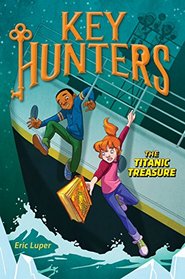 The Titanic Treasure (Key Hunters #5)