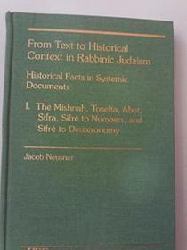 From Text to Historical Context in Rabbinic Judaism