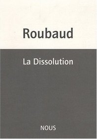 La Dissolution (French Edition)